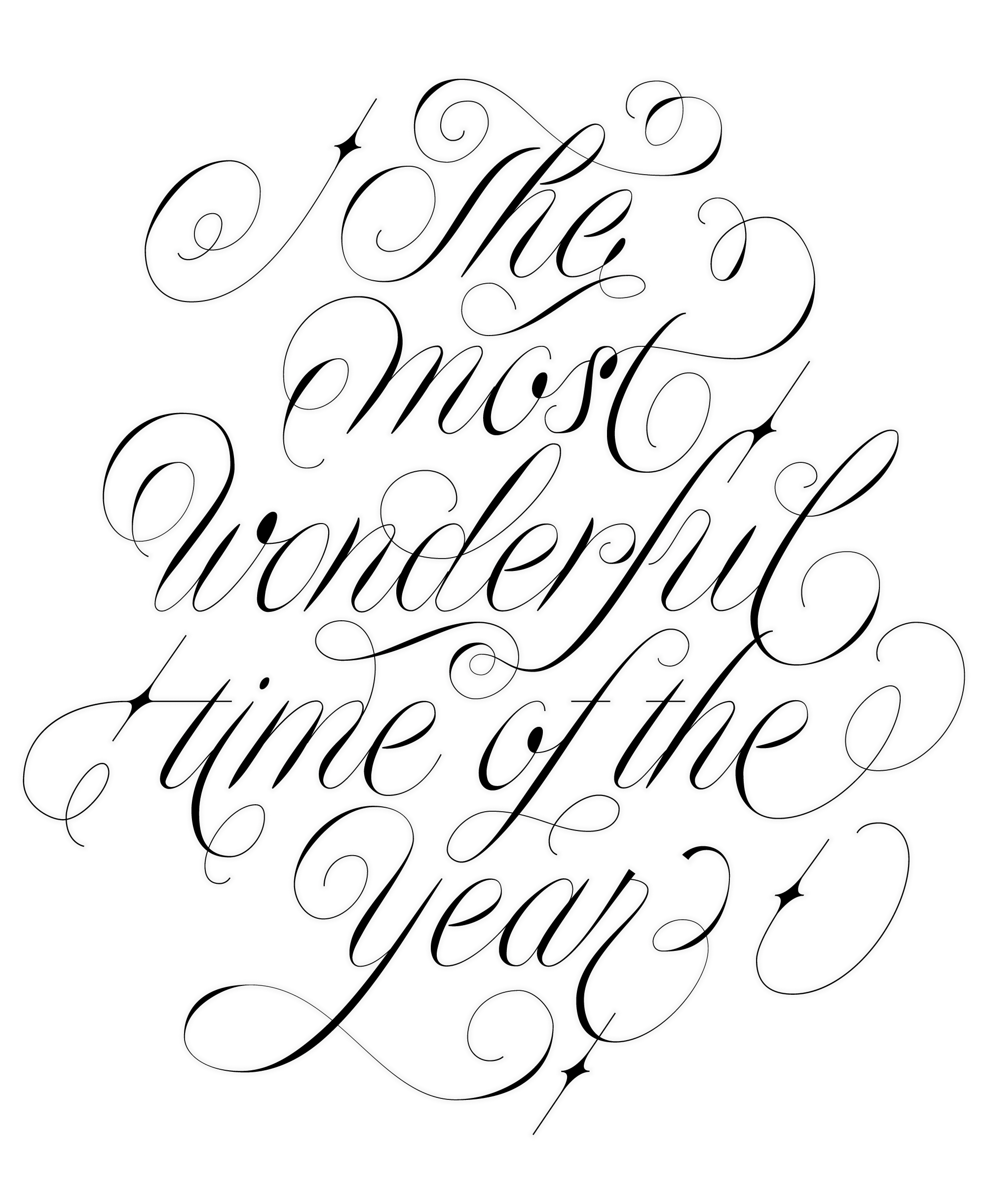 Ein Schriftzug (schwarz auf weiß) mit dem englischen Wortlaut: The Most Wonderful Time Of The Year (Die schönste Zeit des Jahres), in einer verzierten Schreibschrift.